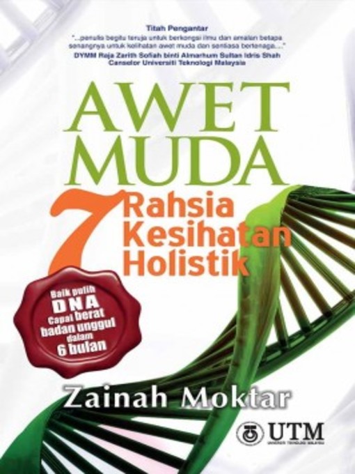 Title details for Awet Muda - 7 Rahsia Kesihatan Holistik by Zainah Moktar - Available